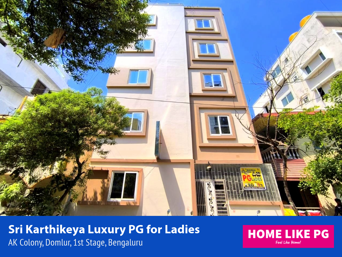 Home Like PG | Sri Karthikeya Luxury PG for Ladies