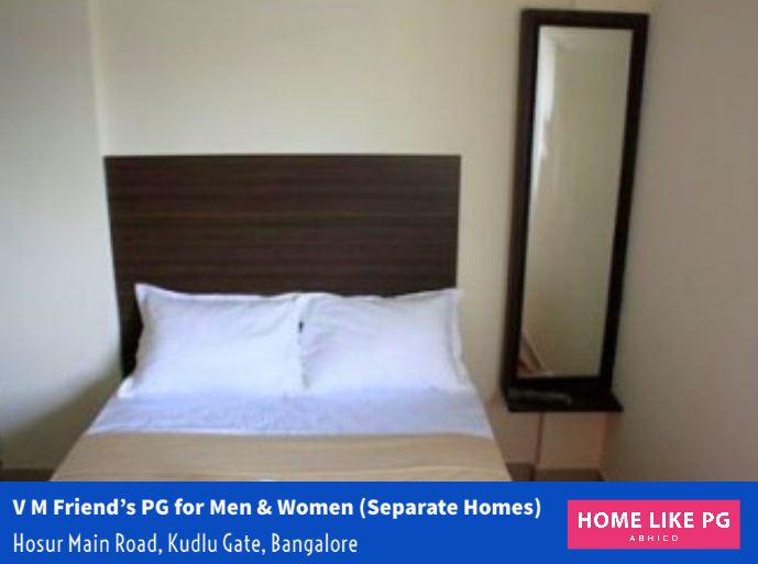 Home Like PG | V M Friend's PG for Men & Women (Separate Homes)
